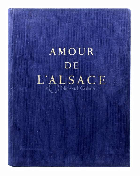 Collectif divers auteurs - Amour de l Alsace